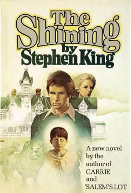 THE SHINING, by Stephen King.